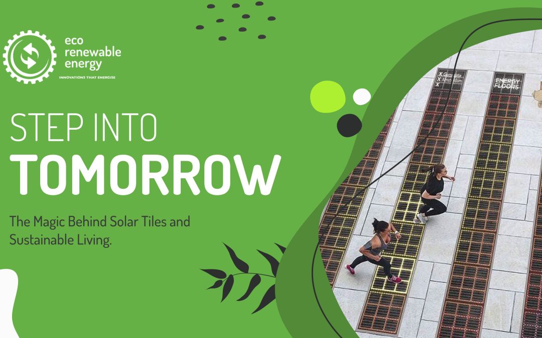 Step into Tomorrow: The Magic Behind Kinetic Floors